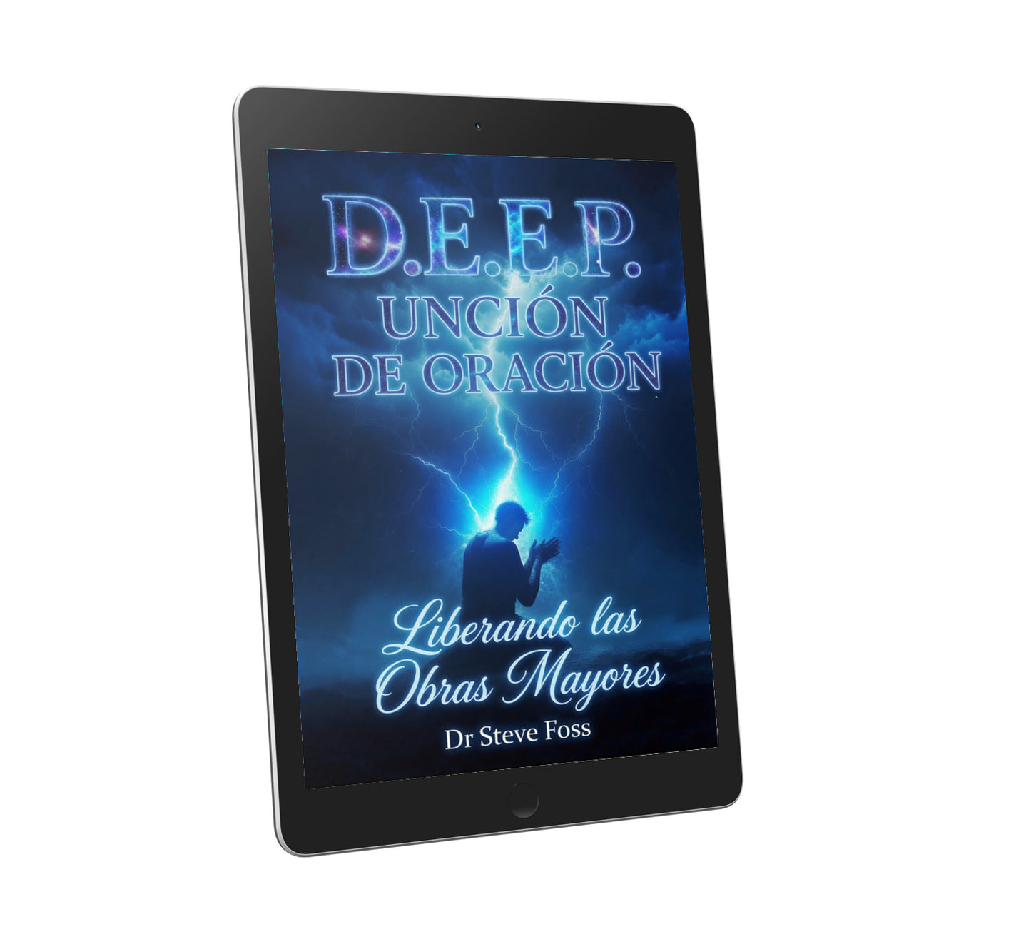 D.E.E.P. Unción de Oración - Spanish - eBook