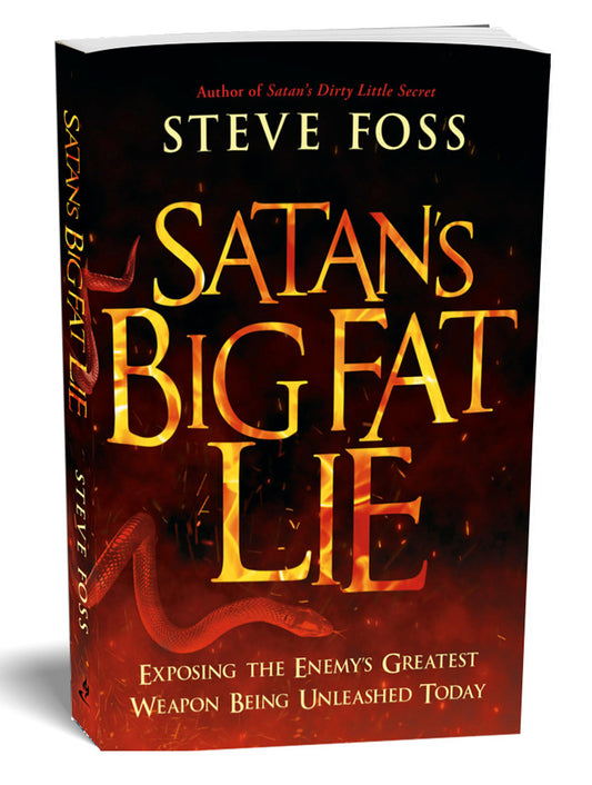 Satan's Big Fat Lie